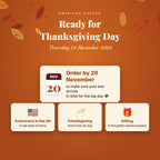 Order by 20 November for Thanksgiving delivery